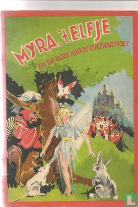 Myra, t elfje en de boze kabouter Zwartvoet - 1939, Boeken, Stripverhalen, Gelezen, Eén stripboek, Verzenden
