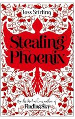 Stealing Phoenix 9780192756602 Joss Stirling, Verzenden, Gelezen, Joss Stirling