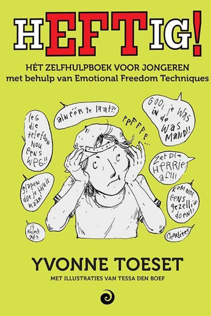Heftig! 9789461013606 Yvonne Toeset, Boeken, Psychologie, Gelezen, Verzenden