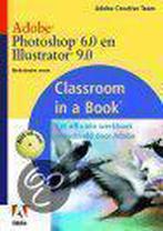 Adobe Photoshop 6.0 en ADOBE Illustrator 9.0 / Classroom in, Verzenden, Gelezen