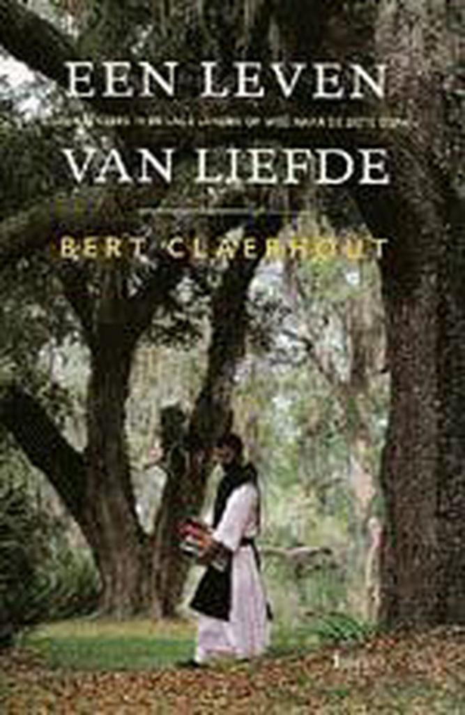 Een leven van liefde 9789020937473 B. Claerhout, Livres, Religion & Théologie, Envoi