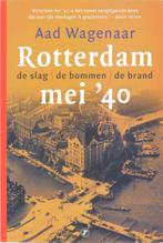 Rotterdam mei 40 9789077895405 A. Wagenaar, Boeken, Oorlog en Militair, Verzenden, Gelezen, A. Wagenaar