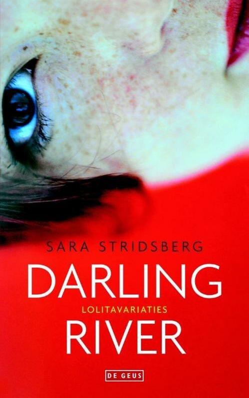 Darling river (9789044520293, Sara Stridsberg), Livres, Romans, Envoi