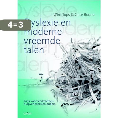 Dyslexie en moderne vreemde talen 9789044129779 Wim Tops, Boeken, Wetenschap, Zo goed als nieuw, Verzenden