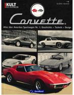 CORVETTE, ALLES ÜBER AMERIKAS SPORTWAGEN NR.1:, Livres