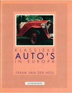 KLASSIEKE AUTOS IN EUROPA (AUTOMUSEUMGIDS), Boeken, Auto's | Boeken, Nieuw