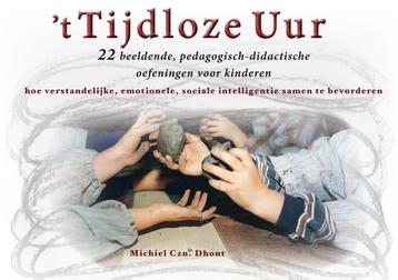t Tijdloze uur 9789048434176 Michiel Dhont, Verzenden, Michiel Dhont