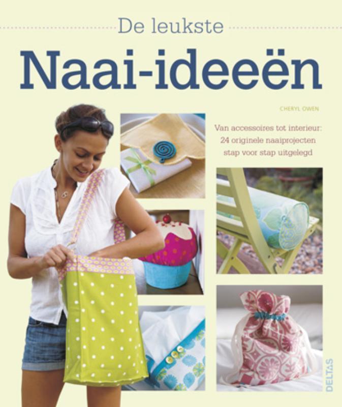 De leukste naai-ideeen 9789044732788 Cheryl Owen, Boeken, Hobby en Vrije tijd, Gelezen, Verzenden