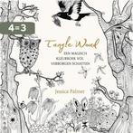 Tangle Woud 9789045319667, Boeken, Verzenden, Zo goed als nieuw