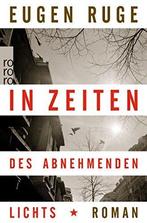 In Zeiten des abnehmenden Lichts / Rororo / 25412 Eugen Ruge, Boeken, Verzenden, Zo goed als nieuw, Eugen Ruge