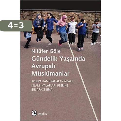 Gündelik Yaamda Avrupal Müslümanlar 9786053160120, Boeken, Overige Boeken, Gelezen, Verzenden