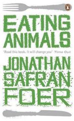 Eating Animals 9780241950838 Jonathan Safran Foer, Boeken, Verzenden, Zo goed als nieuw, Jonathan Safran Foer
