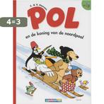 Pol en de koning van de noordpool / Pol 9789030340454, Boeken, Verzenden, Gelezen, V. Hansen