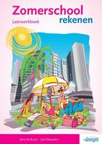 Zomerschool Leerwerkboek Rekenen 9789490998578, Verzenden, Gelezen, Jerry de Bruijn