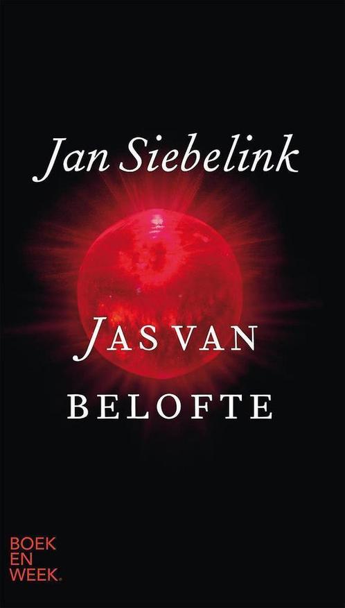Jas van belofte 9789059654679 Jan Siebelink, Boeken, Romans, Gelezen, Verzenden