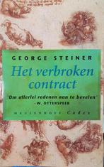 Het verbroken contract 9789029056151, Livres, Philosophie, Verzenden, Nvt, George Steiner