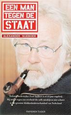 Een man tegen de staat - Alexander Nijeboer - 9789067281959, Boeken, Politiek en Maatschappij, Verzenden, Nieuw
