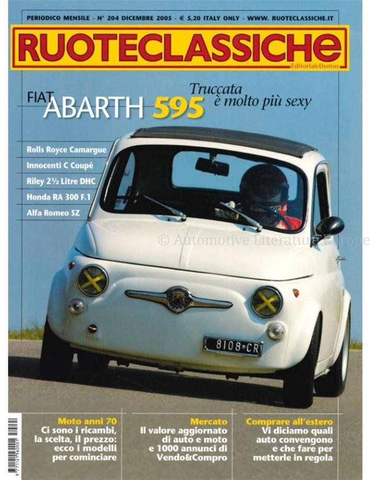 2005 RUOTECLASSICHE MAGAZINE 204 ITALIAANS, Boeken, Auto's | Folders en Tijdschriften, Ophalen of Verzenden