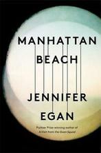 Manhattan beach by Jennifer Egan (Hardback), Jennifer Egan, Verzenden