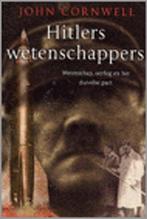 Hitlers wetenschappers 9789045303963 J. Cornwell, Verzenden, J. Cornwell