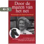 Door De Mazen Van Het Net 9789067075589 E. Hertzberger, Boeken, Verzenden, Gelezen, E. Hertzberger