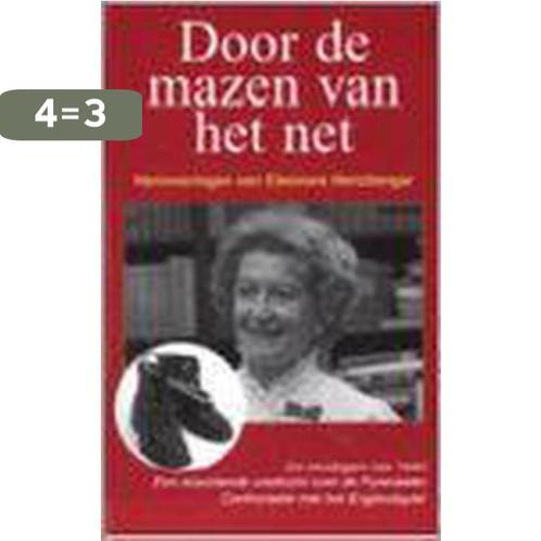 Door De Mazen Van Het Net 9789067075589 E. Hertzberger, Boeken, Geschiedenis | Nationaal, Gelezen, Verzenden