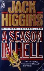 A Season in Hell 9780330312103 Jack Higgins, Boeken, Verzenden, Gelezen, Jack Higgins