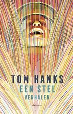 Een stel verhalen 9789025447854 Tom Hanks, Verzenden, Zo goed als nieuw, Tom Hanks