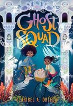 Ghost Squad 9781338280135 Claribel A Ortega, Verzenden, Zo goed als nieuw, Claribel A Ortega