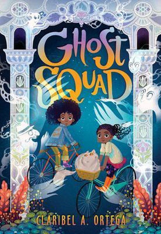 Ghost Squad 9781338280135 Claribel A Ortega, Boeken, Taal | Engels, Zo goed als nieuw, Verzenden
