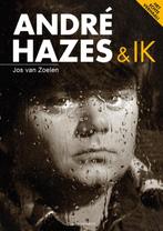 Andre Hazes en ik 9789081522908, Gelezen, Jos van Zoelen, Hans van den Heuvel, Verzenden