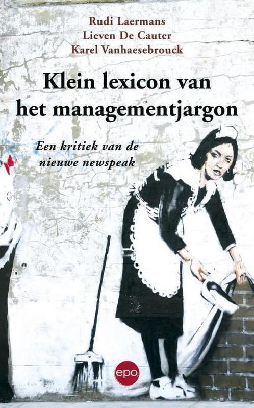 Klein lexicon van het managementjargon 9789462670952, Boeken, Politiek en Maatschappij, Zo goed als nieuw, Verzenden