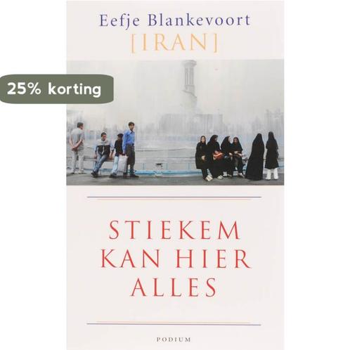Stiekem kan hier alles 9789057590382 Eefje Blankevoort, Boeken, Reisverhalen, Gelezen, Verzenden