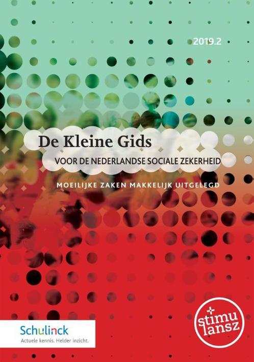 De Kleine Gids voor de Nederlandse sociale zekerheid 2019.2, Livres, Science, Envoi