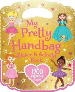 My Pretty Handbag Sticker & Activity Book By Igloo Books, Livres, Livres Autre, Envoi