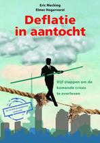 Deflatie in aantocht 9789081502931 Elmer Hogervorst, Boeken, Verzenden, Zo goed als nieuw, Elmer Hogervorst