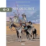 Don Quichot / Wereldliteratuur / 4 9789462940284, Boeken, Verzenden, Zo goed als nieuw, Philippe Chanoinat