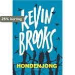 Hondenjong 9789463360463 Kevin Brooks, Verzenden, Zo goed als nieuw, Kevin Brooks
