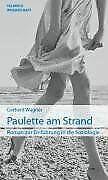 Paulette am Strand: Roman zur Einführung in die Soziolog..., Gerhard Wagner, Verzenden