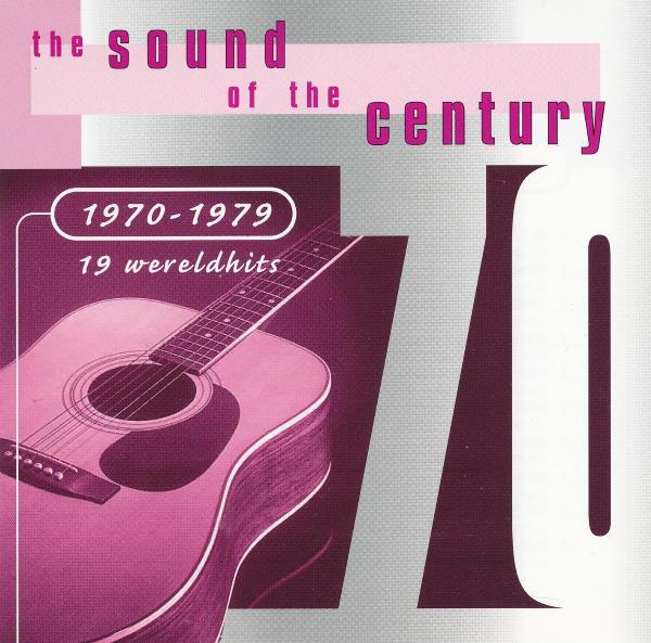 Various - The Sound Of The Century (1970 - 1979), CD & DVD, CD | Pop, Envoi