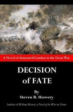 Decision of Fate 9780979327414, Steven B Howery, Verzenden