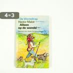 Wenteltrap alleen op wereld 9789022724149 Hector Malot, Boeken, Verzenden, Gelezen, Hector Malot