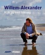 Willem-Alexander (9789046809143), Antiquités & Art, Antiquités | Livres & Manuscrits, Verzenden