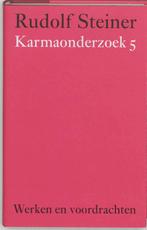 Werken en voordrachten b6 -  Karmaonderzoek 5 9789060385333, Livres, Philosophie, Rudolf Steiner, Verzenden