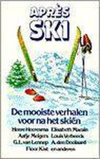 Apres ski. de mooiste verhalen voor 9789068061451, Diverse, Verzenden