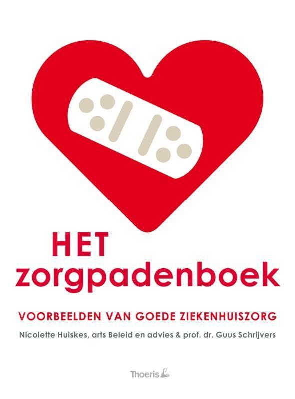 Het zorgpadenboek 9789072219633 Nicolette Huiskes, Boeken, Wetenschap, Gelezen, Verzenden