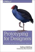 Prototyping for Designers 9781491954089 Kathryn Mcelroy, Boeken, Verzenden, Zo goed als nieuw, Kathryn Mcelroy