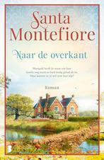 Naar de overkant 9789022599266 Santa Montefiore, Verzenden, Gelezen, Santa Montefiore