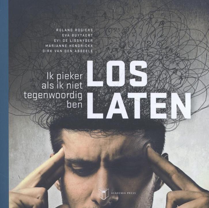 Loslaten 9789038220383 Roland Rogiers, Boeken, Politiek en Maatschappij, Zo goed als nieuw, Verzenden