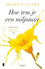 Hoe tem je een miljonair / Miljonairs en bruidsmeisjes / 2, Boeken, Verzenden, Gelezen, Jessica Clare